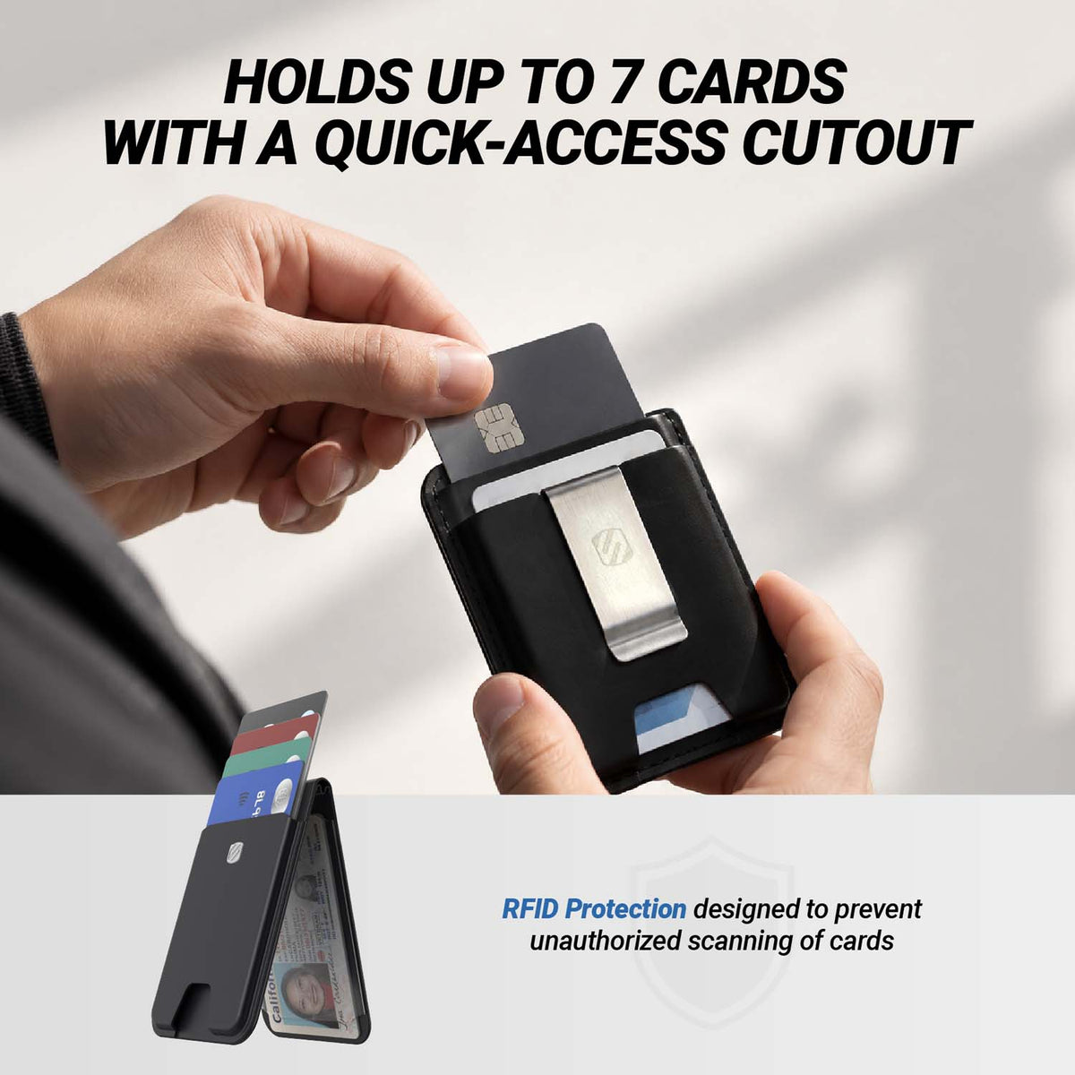 Holds up to 7 cards with a quick-access cutout. RFID protection designed to prevent unauthorized scanning of cards.