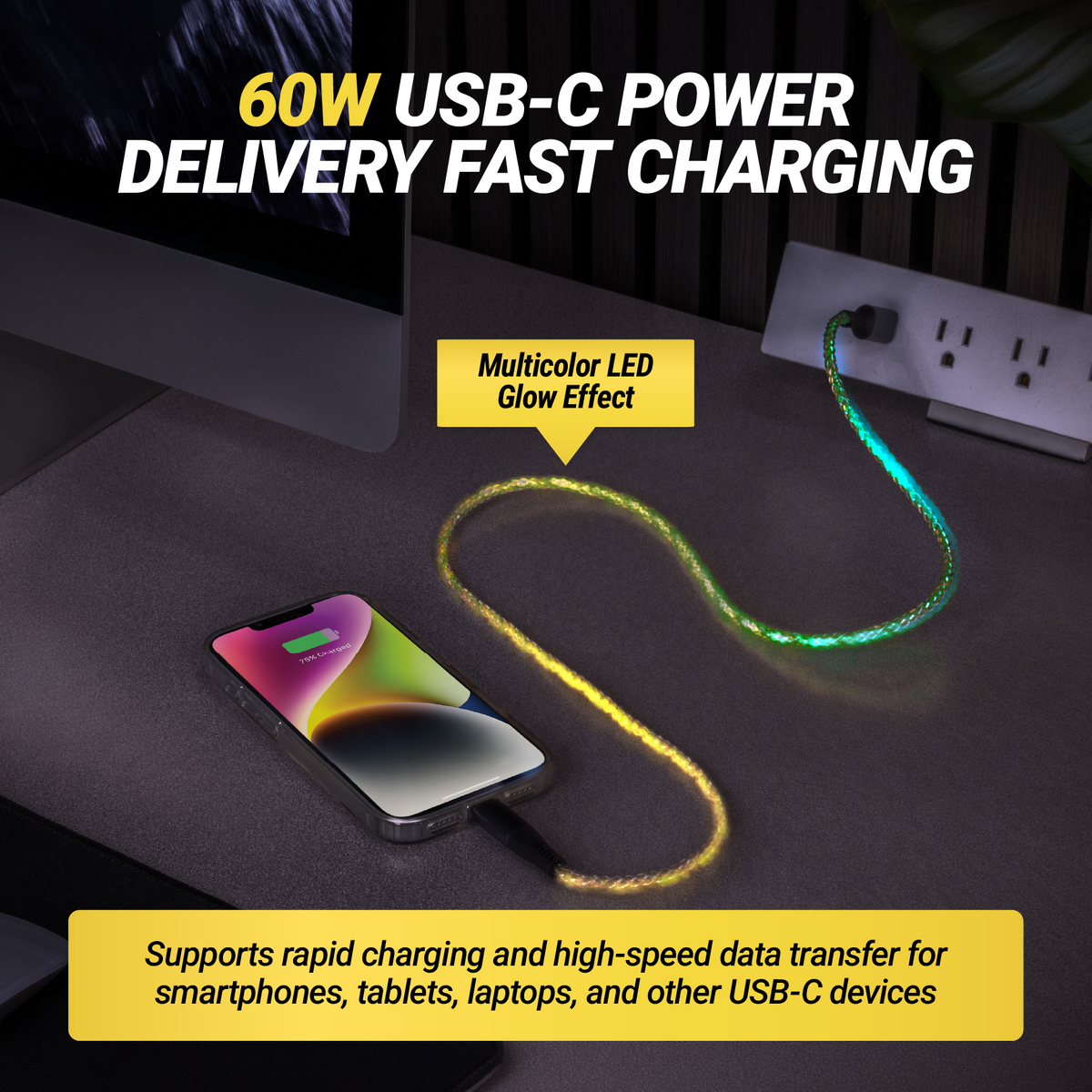 60W USB-C power delivery fast charging. Supports rapid charging and high-speed data transfer for smartphones, tablets, laptop and other USB-C devices