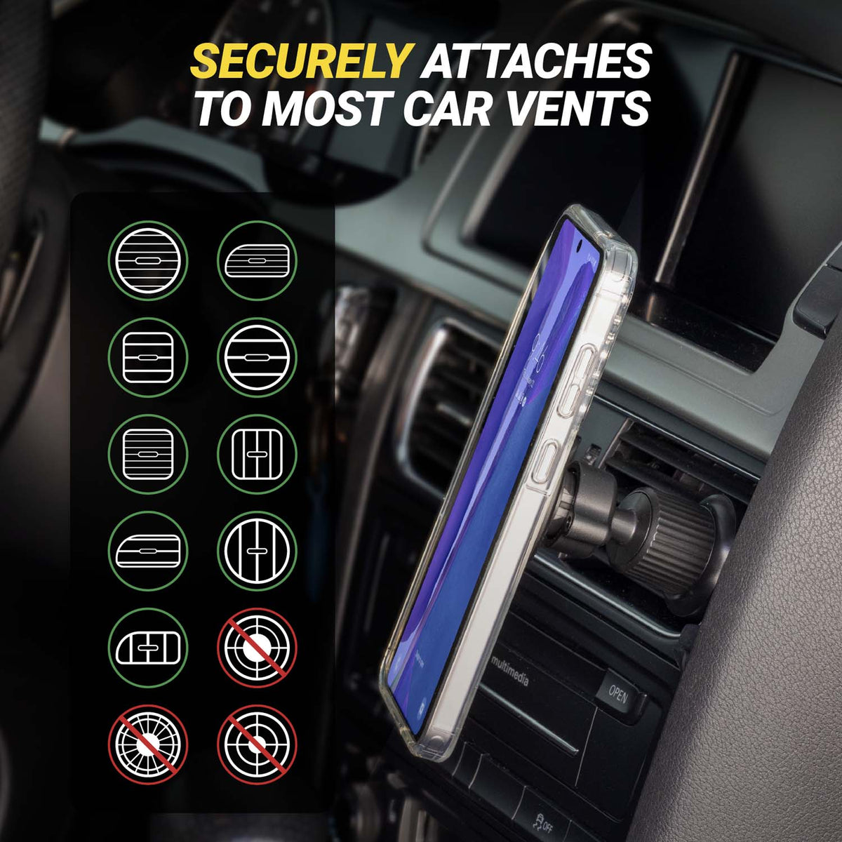 Securely mounts to most horizontal or vertical car vents but not circular