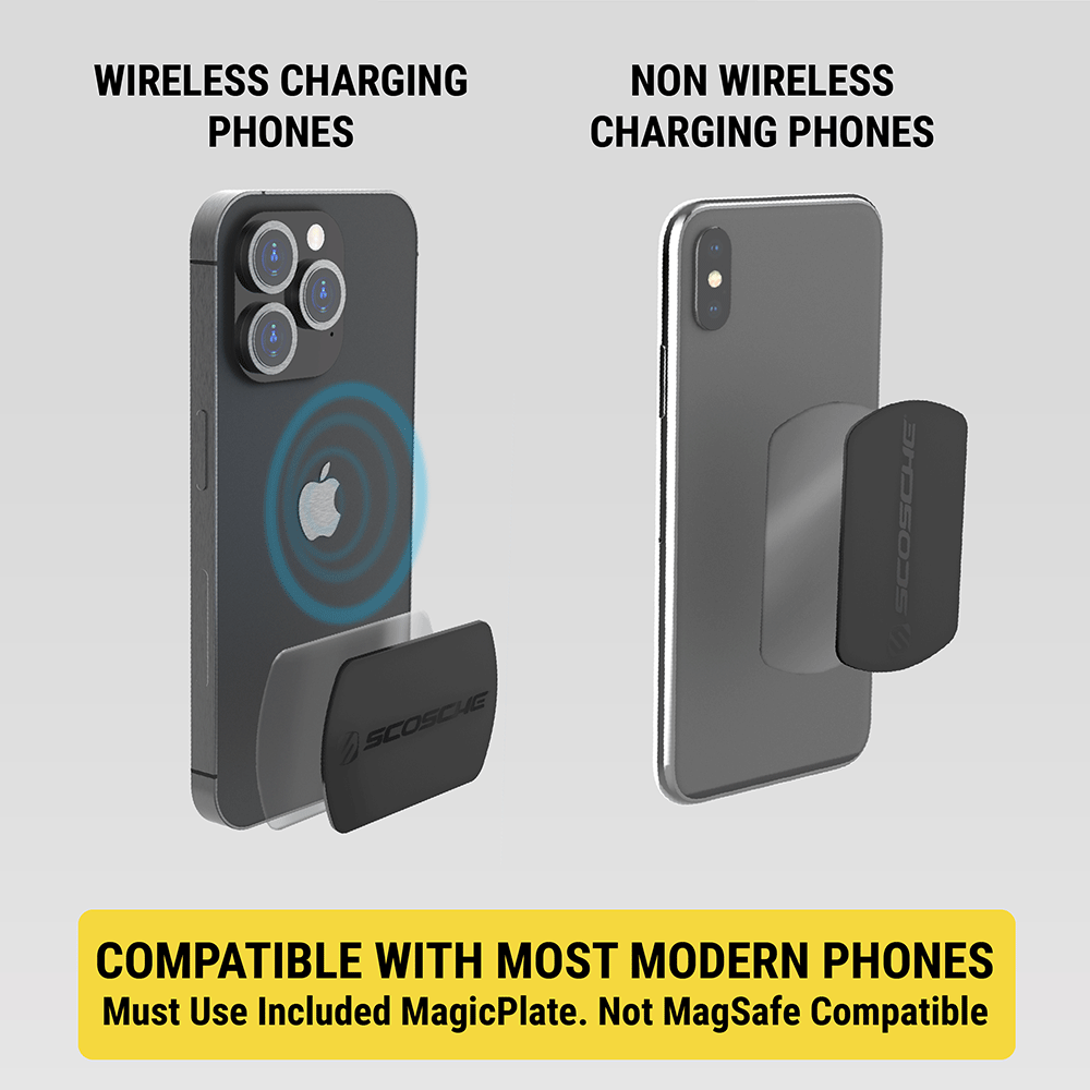 Compatible with most modern phones. Must use included MagicPlate. Not MagSafe Compatible. Wireless charging phones place MagicPlate below charging area. Nonwireless charging phones place plate along length of phone.