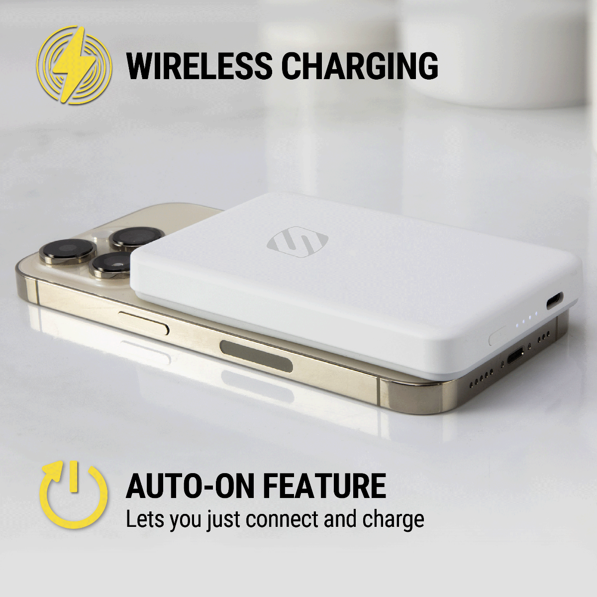 Wireless charging. Auto-on features lets you just connect and charge.