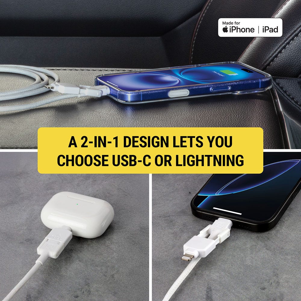A 2-in-1 design lets you choose USB-C or Lightning. Made for iPhone and iPad.