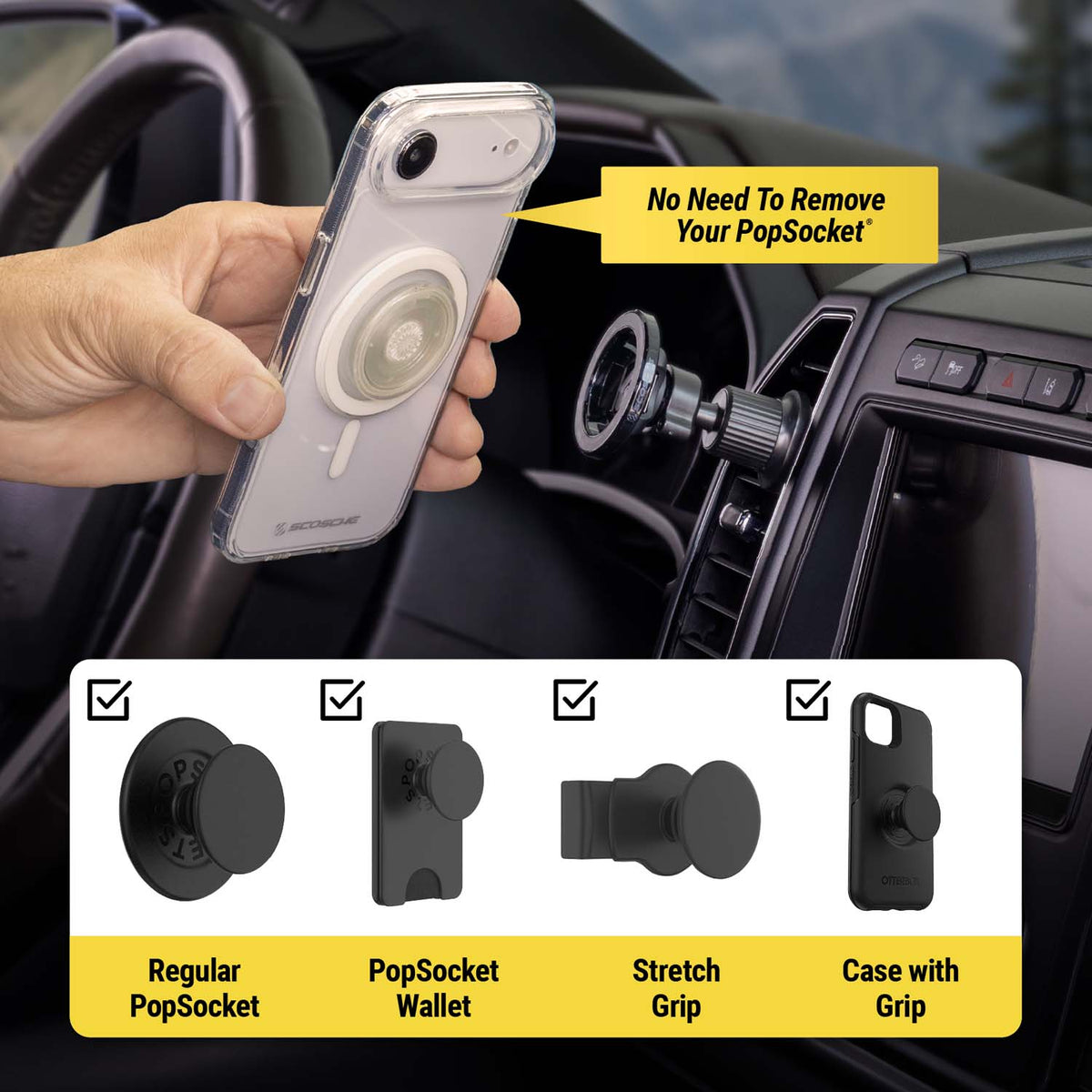 No need to remove your PopSockset. Works with Regular PopSocket, PopSocket Wallet, Stretch Grip, Case with grip