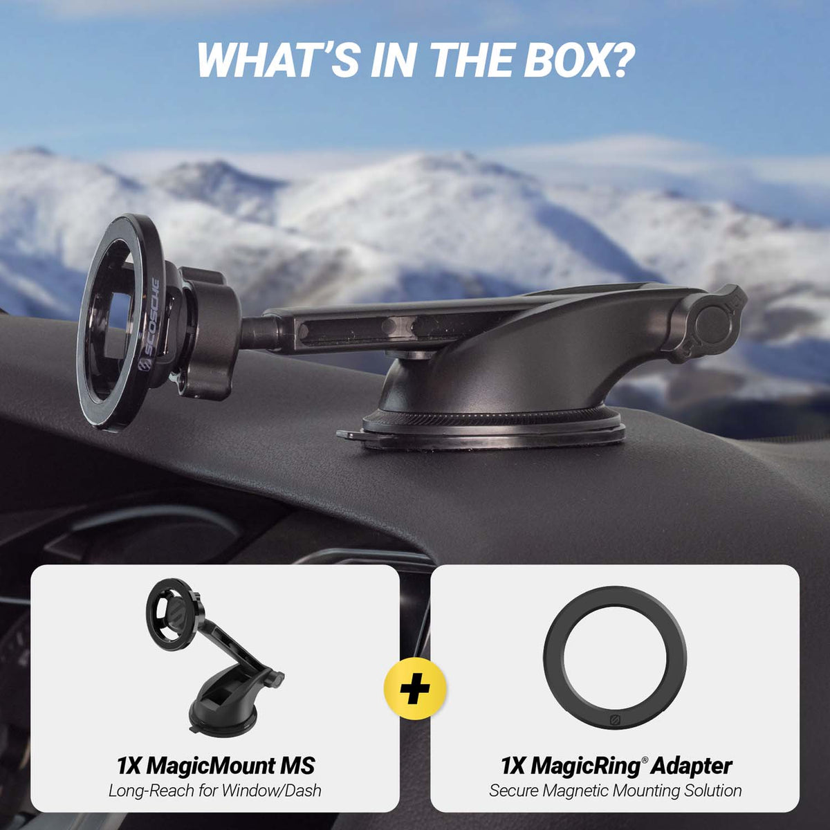 What's in the box? 1X MagicMount MS Long Reach for Window Dash, 1X MagicRing adapter, secure magnetic mounting solution