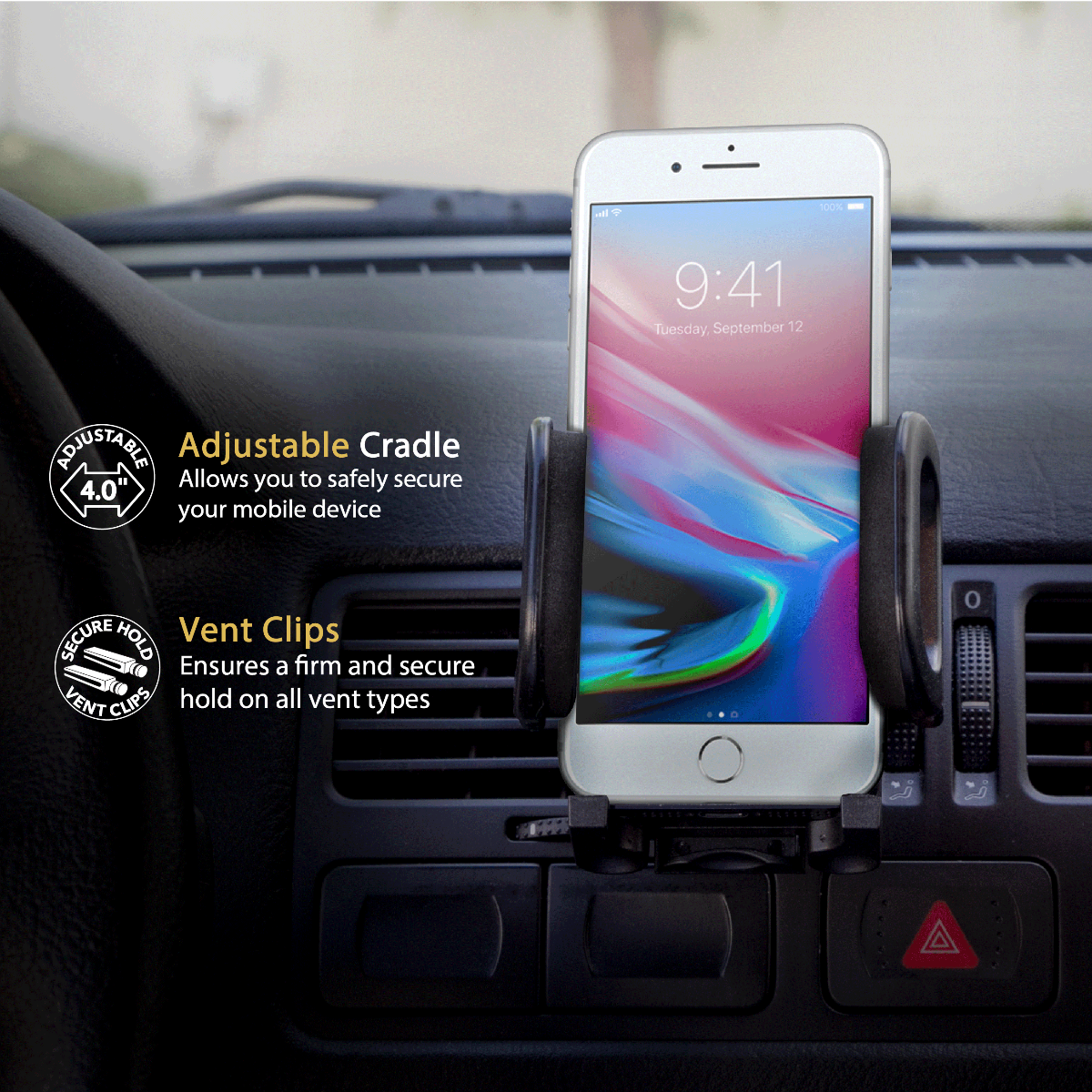 4.0 adjustable cradle allows you to safely secure your mobile device. Vent clips ensure a firm and secure hold on all vent types."