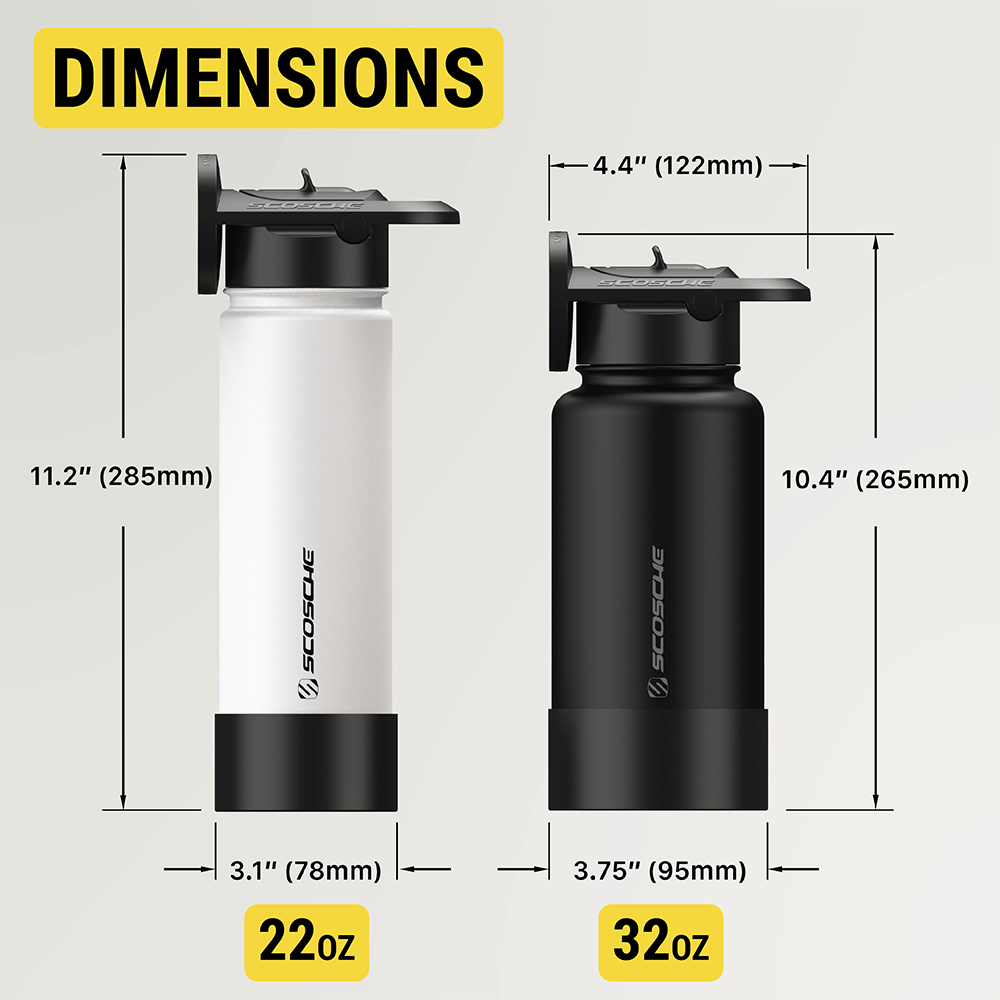 Measurements: 22-oz. Bottle measures 11.2 (285mm) x 3.1" (78mm) in diameter. 32-oz. Bottle measures 10.4" (265mm) x 3.75" (95mm) in diameter. Cap mount measures 4.4" (122mm) in length."
