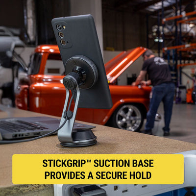 StickGrip suction base provides a secure hold.