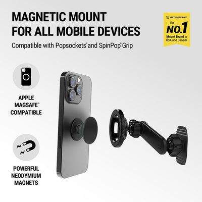 Magnetic Mount for all mobile devices  compatible with PopSockets and SpinPop Grip. Apple MagSafe compatible. Powerful Neodymium magnets. Scosche is the No. 1 mount brand in USA and Canada